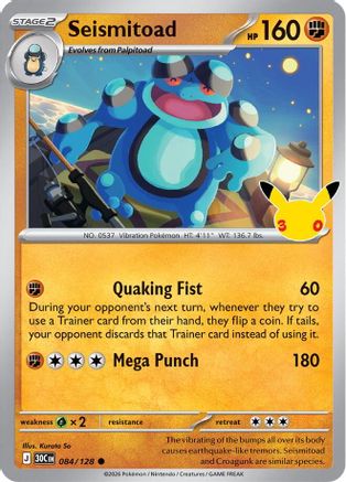 Seismitoad 84 - ME 30th Celebration Holofoil
