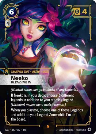 Neeko, Bleeding In (167/167) - Radiance Foil
